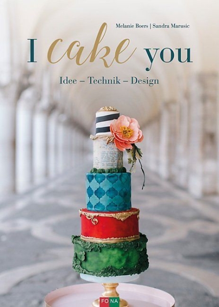Buch - I cake you von Melanie Boers in German